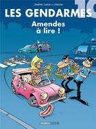 Couverture du livre « Les gendarmes t.10 : amendes à lire ! » de Christophe Cazenove et David Lunven et Jenfevre et Olivier Sulpice aux éditions Bamboo
