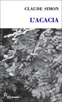 Couverture du livre « L'acacia » de Claude Simon aux éditions Minuit