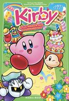 Couverture du livre « Kirby et le manoir aux gourmandises » de Poto Karino et Tau Karino et Mie Takase aux éditions Mana Books