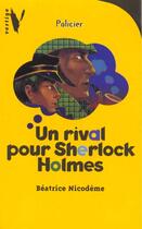 Couverture du livre « Un Rival Pour Sherlock Holmes » de Nicodeme-B aux éditions Hachette