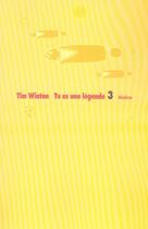 Couverture du livre « Les aventures de Lockie Leonard Tome 3 ; tu es une légende » de Winton Tim / Gassie aux éditions Ecole Des Loisirs