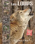 Couverture du livre « Tout un monde en photos ; les loups » de  aux éditions Piccolia