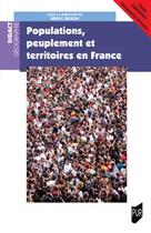 Couverture du livre « Populations, peuplement et territoires en France » de Brieux Bisson aux éditions Pu De Rennes