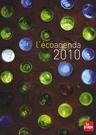 Couverture du livre « L'écoagenda 2010 » de Neomansland aux éditions La Plage