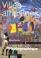 Couverture du livre « Villes africaines » de  aux éditions Documentation Francaise