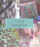 Couverture du livre « Crazy broderies » de Nancy Waille aux éditions Mango