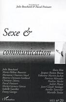 Couverture du livre « Sexe et communication » de Jjlie Bouchard et Pascal Froissart aux éditions L'harmattan