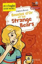 Couverture du livre « Boucles d'Or et les strange bears » de Julien Castanie et Stephanie Benson aux éditions Syros