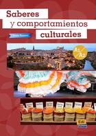 Couverture du livre « Saberes y comportamientos culturales ; A1>A2 » de Daida Romero Moran aux éditions Edinumen