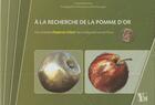 Couverture du livre « À la recherche de la pomme d'or » de Theobald Wiesner et Romain Legret aux éditions Ysec