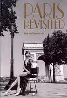Couverture du livre « Paris revisited » de Henk Van Cauwenbergh aux éditions Stichting Kunstboek