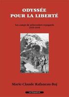 Couverture du livre « Odyssee pour la liberte » de Rafaneau-Boj aux éditions Coquelicot
