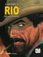 Couverture du livre « Rio Tome 4 : Red Dust à Tombstone » de Doug Wildey aux éditions Fordis Books And Pictures