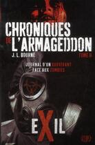 Couverture du livre « Chroniques de l'Armageddon Tome 2 ; exil » de J. L. Bourne aux éditions Panini