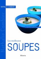 Couverture du livre « Les meilleures soupes » de Nathalie Combier aux éditions La Martiniere