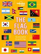 Couverture du livre « The flag book (édition 2019) » de Collectif Lonely Planet aux éditions Lonely Planet France