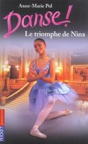 Couverture du livre « Danse t.33 ; le triomphe de Nina » de Pol Anne-Marie aux éditions Pocket Jeunesse
