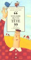 Couverture du livre « N'en faire qu'a sa tete » de Michel Boucher aux éditions Actes Sud