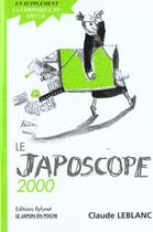 Couverture du livre « Le Japoscope 2000 » de Claude Leblanc aux éditions Centenaire