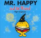 Couverture du livre « MR. HAPPY AND THE WIZARD » de Roger Hargreaves aux éditions Egmont World