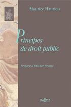 Couverture du livre « Principes de droit public » de Maurice Hauriou aux éditions Dalloz