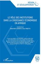 Couverture du livre « Le role des institutions dans la croissance economique en afrique - vol50 » de  aux éditions L'harmattan