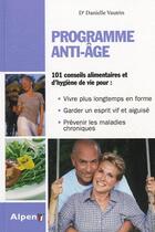 Couverture du livre « Programme anti-age » de Vautrin Danielle aux éditions Alpen