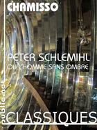 Couverture du livre « Peter Schlemihl, ou l'homme sans ombre » de Adalbert Von Chamisso aux éditions Publie.net
