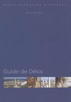 Couverture du livre « Guide de Délos » de Philippe Bruneau aux éditions Ecole Francaise D'athenes