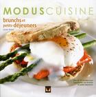 Couverture du livre « Brunchs et petits déjeuners » de Louise Rivard aux éditions Modus Vivendi