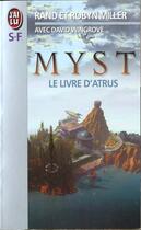Couverture du livre « Myst - le livre d'atrus » de Miller Robyn aux éditions J'ai Lu