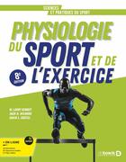 Couverture du livre « Physiologie du sport et de l'exercice (8e édition) » de W. Larry Kenney et David L. Costill et Jack H. Wilmorea aux éditions De Boeck Superieur