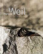 Couverture du livre « François Weil, sculpteur » de Francois Weil aux éditions Editions Carpentier
