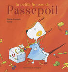Couverture du livre « La petite frousse de Passepoil » de Arsenault Elaine Fan aux éditions Dominique Et Compagnie