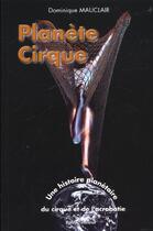 Couverture du livre « Planete cirque » de Mauchair aux éditions Balzac