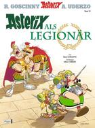 Couverture du livre « Asterix Tome 10 : Asterix als legionär » de Rene Goscinny et Albert Uderzo aux éditions Dargaud