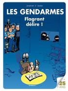 Couverture du livre « Les gendarmes t.1 : flagrant délire ! » de David Lunven et Jenfevre et Olivier Sulpice aux éditions Bamboo