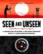 Couverture du livre « Seen and unseen » de Elizabeth Partridge aux éditions Chronicle Books