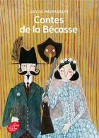 Couverture du livre « Contes de la bécasse » de Guy de Maupassant aux éditions Le Livre De Poche Jeunesse
