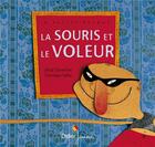 Couverture du livre « La souris et le voleur » de Darwiche/Voltz aux éditions Didier Jeunesse