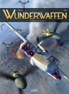 Couverture du livre « Wunderwaffen t.17 : ll'antre de la cruauté » de Maza et Richard D. Nolane aux éditions Soleil
