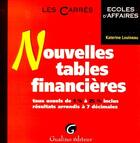 Couverture du livre « Nouvelles tables financières » de Katerine Louineau aux éditions Gualino