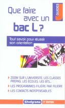 Couverture du livre « Que faire avec un bac l ? (édition 2005) » de Pascal Fitzner aux éditions Studyrama