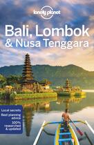 Couverture du livre « Bali, Lombok & Nusa Tenggara (17e édition) » de Collectif Lonely Planet aux éditions Lonely Planet France