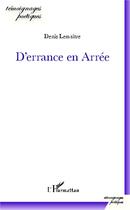 Couverture du livre « D'errance en arrée » de Denis Lemaitre aux éditions L'harmattan