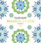 Couverture du livre « Le petit livre de coloriage ; mandala zen » de  aux éditions Marabout