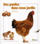 Couverture du livre « Les poules, élevage et entretien » de Johannes Paul et William Windham aux éditions Artemis