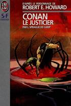 Couverture du livre « Conan le justicier » de De Camp Lyon Sprague aux éditions J'ai Lu