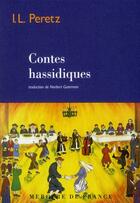 Couverture du livre « Contes hassidiques » de Isaac Leib Peretz aux éditions Mercure De France