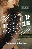 Couverture du livre « The Girls at the Kingfisher Club » de Valentine Genevieve aux éditions Atria Books